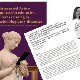 “I Jornada de Innovación Educativa Arte y Cultura Visual: Nuevas aproximaciones metodológicas y docentes” organizada por la Universidad de Murcia.